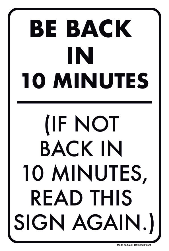 Back In Ten Metal Sign image 0